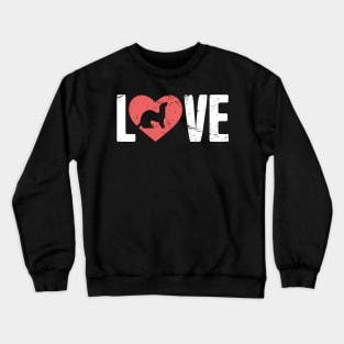 LOVE – Ferret Crewneck Sweatshirt